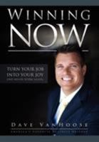 Winning Now! 1935723723 Book Cover