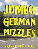 Jumbo German Puzzles: 101 Large Print German Word Search Puzzles 1973754649 Book Cover
