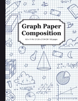 Graph Paper Composition Notebook : Math and Science Composition Book, Quad Ruled 5x5 Grid Paper 1951806050 Book Cover