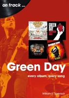 Green Day: Every Album, Every Song 1789522617 Book Cover