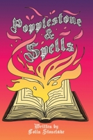 Popplestone & Spells 1035864231 Book Cover