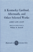 A Kentucky Cardinal, Aftermath, and Other Works 0808402005 Book Cover