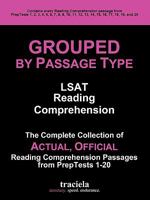 Grouped by Passage Type: LSAT Reading Comprehension: The Complete Collection of Actual, Official Reading Comprehension Passages from PrepTests 1-20 0984199721 Book Cover