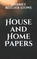 House and Home Papers 1429011440 Book Cover