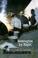 Remington by Night 1976182107 Book Cover