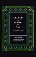 Church the Reason for All 1728380693 Book Cover