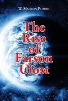 The Screenmasters: The Rise of Farson Uiost 0692025189 Book Cover