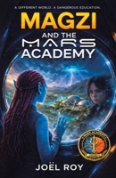 Magzi and The Mars Academy 1834380200 Book Cover