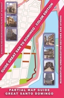Guide Great Santo Domingo - Color Edition B085DTB3D3 Book Cover