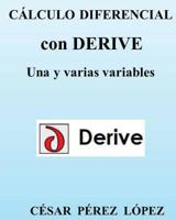 C�lculo Diferencial Con Derive. Una Y Varias Variables 1490563954 Book Cover