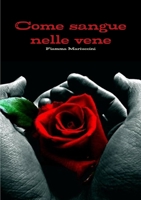 Come sangue nelle vene 0244062919 Book Cover