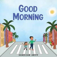 Good Morning 1917438052 Book Cover