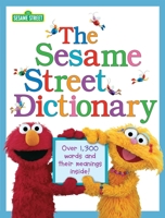 The Sesame Street Dictionary 0375828109 Book Cover