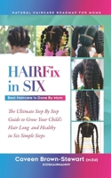 HairFix in Six B0BRDFBZXR Book Cover