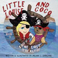 Little Louise and Coco in the Lost Treasure 1540588009 Book Cover