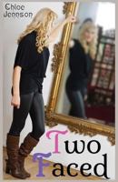 Two Faced 153483236X Book Cover