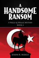 A Handsome Ransom B0FKTP1BJD Book Cover