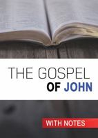The Gospel of John: With Notes 1910513725 Book Cover