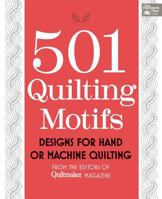 501 Quilting Motifs: From the Editors of Quiltmaker Magazine 1604680547 Book Cover