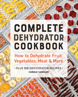 Dehydrator Cookbook 1646117018 Book Cover