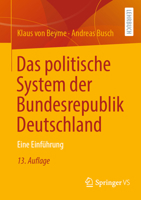 Das politische System der Bundesrepublik Deutschland: Eine Einführung 3658415053 Book Cover