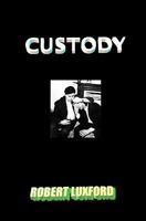 Custody 1438265565 Book Cover