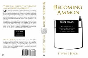 Becoming Ammon: The Philosophy of Personal Development for Becoming the Ultimate Missionary 0578524872 Book Cover