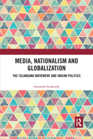Media, Nationalism and Globalization 1032177136 Book Cover