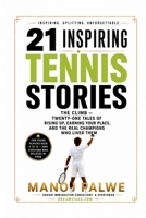 21 Inspiring Tennis Stories - The Climb: Twenty-One Tales of Rising Up, Earning Your Place, and the Real Champions Who Lived Them (Series 10- ... lessons of the game, in young hands.) B0H5D2CGBQ Book Cover