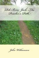 Rib Bone Jack: The Poacher's Path 1975938321 Book Cover