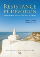 Résistance Et Dévotion: Anciens Sanctuaires Ibadites de Djerba 1915808030 Book Cover