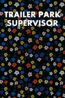 Trailer Park Supervisor: Guitar Tab Notebook 6x9 120 Pages 1691068217 Book Cover