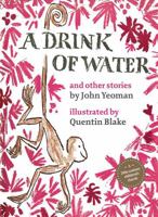 A Drink of Water 0500651353 Book Cover