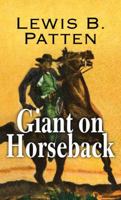 Giant on Horseback 0441288162 Book Cover