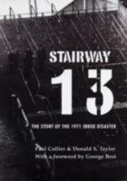 Stairway 13: The 1971 Ibrox Disaster 1904438474 Book Cover