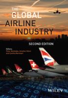 The Global Airline Industry (Aerospace Series (PEP)) 0470740779 Book Cover