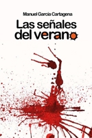 Las señales del verano B09K21LYC6 Book Cover