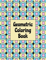 Geometric Coloring Book 1693229919 Book Cover