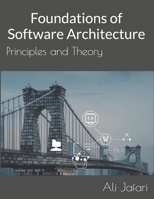 Foundations of Software Architecture: Principles and Theory B0DVSKQXBY Book Cover