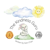 The Kindness Guru B0BG5R1G7H Book Cover