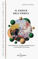 Il codice dell’Undici (Italian Edition) 8888587187 Book Cover
