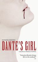 Dante's Girl (Kayla Steele, #1) 184416666X Book Cover