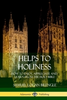 Helps to holiness 1632570645 Book Cover