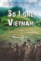 So Long Vietnam 0615839843 Book Cover