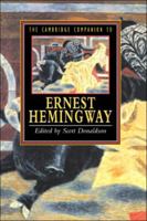 Cambridge Companion to Hemingway, The (Cambridge Companions to Literature) 052145574X Book Cover