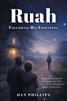 Ruah: Following His Footsteps B0GT674RHM Book Cover