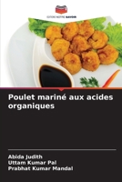 Poulet mariné aux acides organiques (French Edition) 6630076079 Book Cover