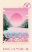 Good Directions B0DVDSPR58 Book Cover