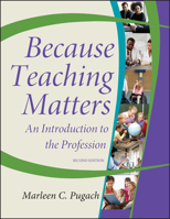Because Teaching Matters 0471068187 Book Cover