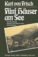 Funf Hauser Am See: Der Brunnwinkl Werden Und Wesen Eines Sommersitzes 3642618456 Book Cover